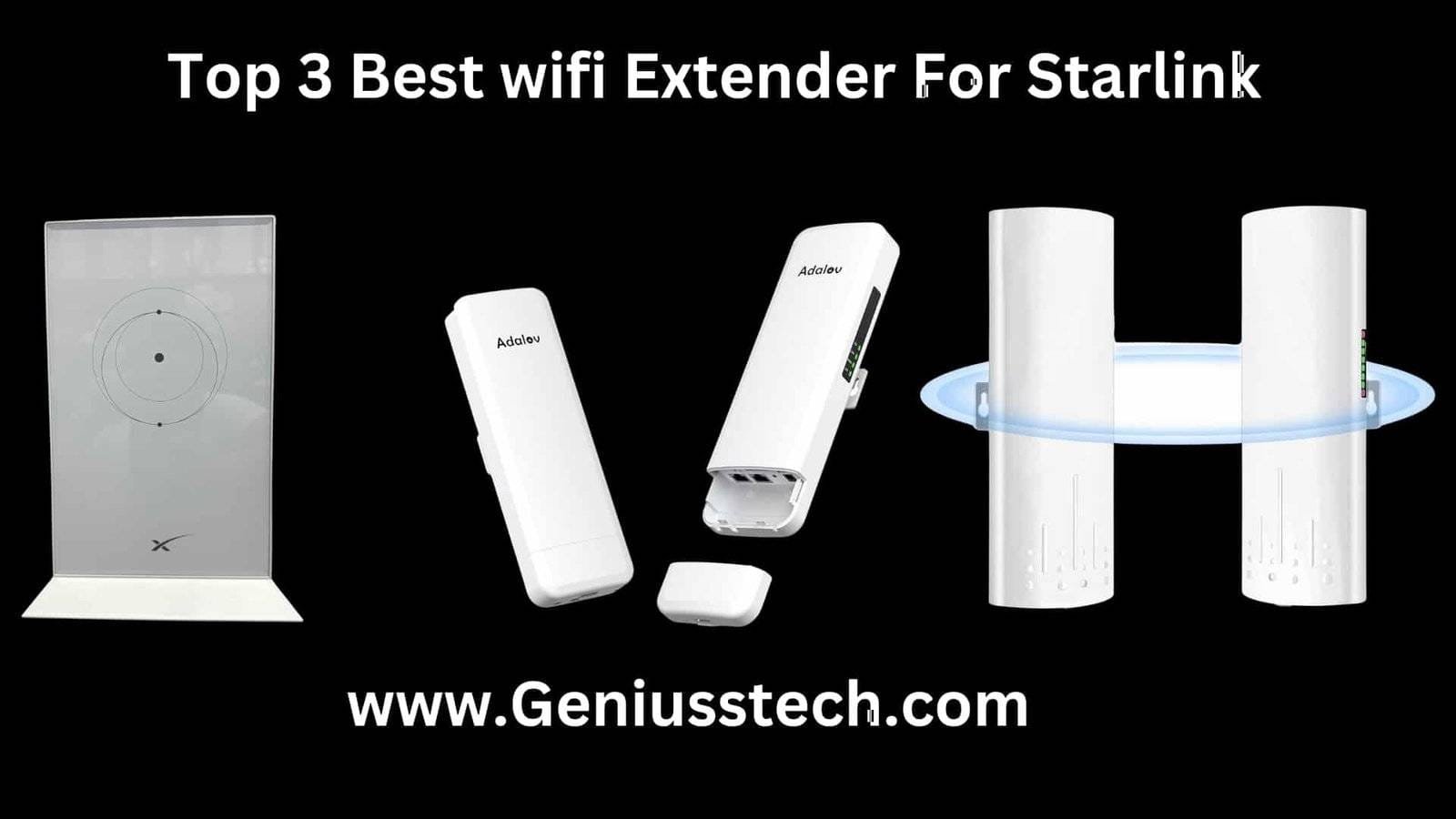 Top 3 Best wifi Extender For Starlink