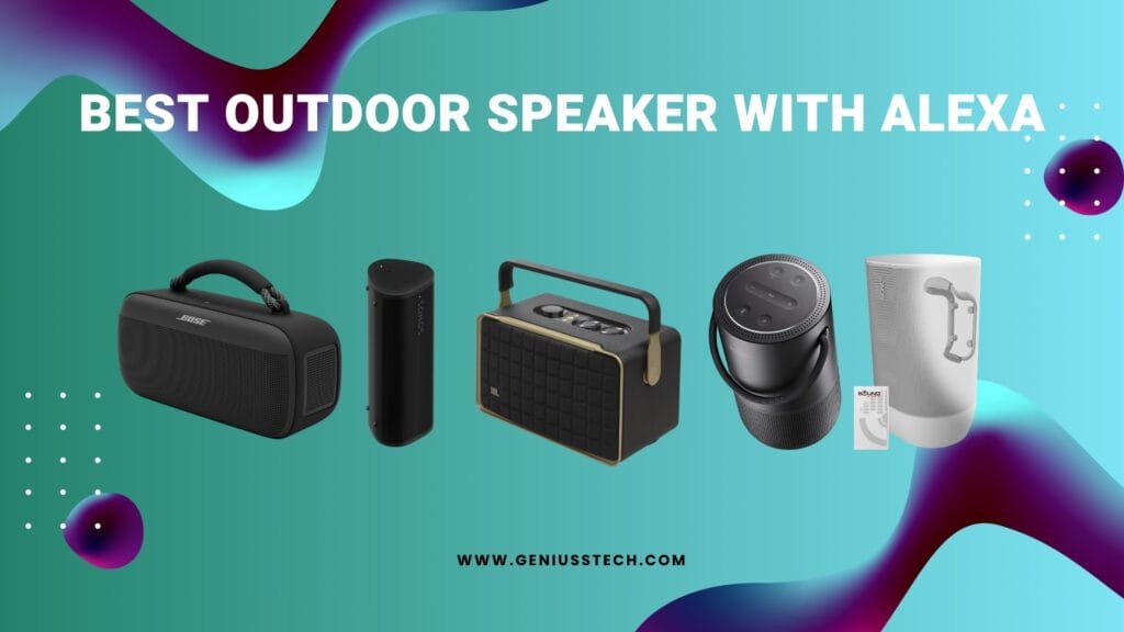 best outdoor speaker with alexa