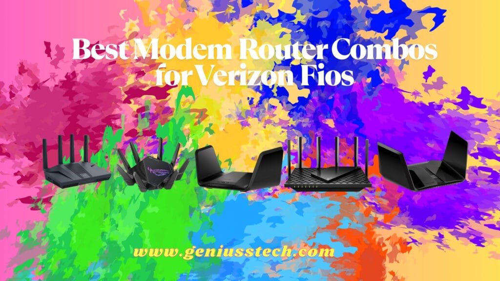 best modem router combo for verizon fios