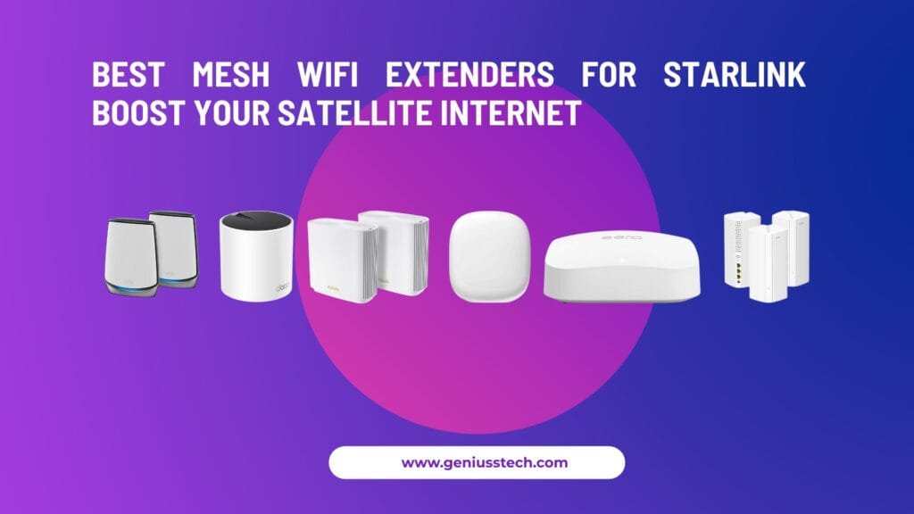 best mesh wifi extender for starlink