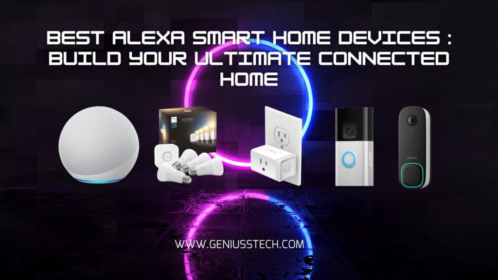 best alexa smart home devices