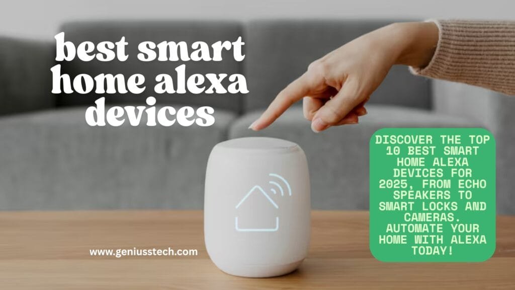 best smart home alexa devices