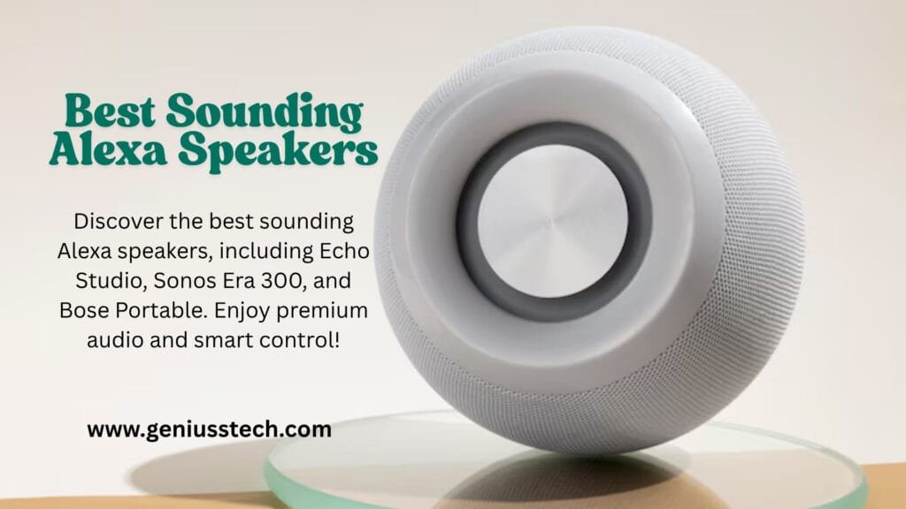 best sounding alexa speaker