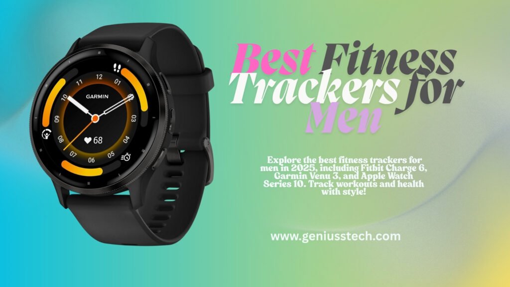 best fitness trackers for men