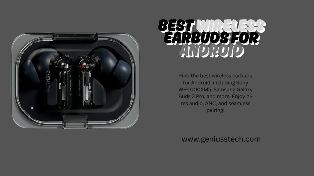 best wireless earbuds for android