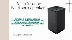 best outdoor bluetooth speaker